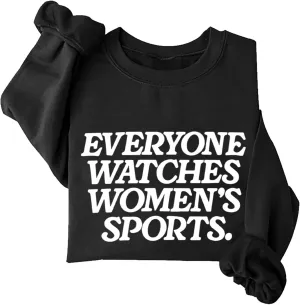 Everyone Watches Womens Sports Crewneck Sweatshirts for Women Casual Workou Graphic Outfits Athletic Loose Fit Tops